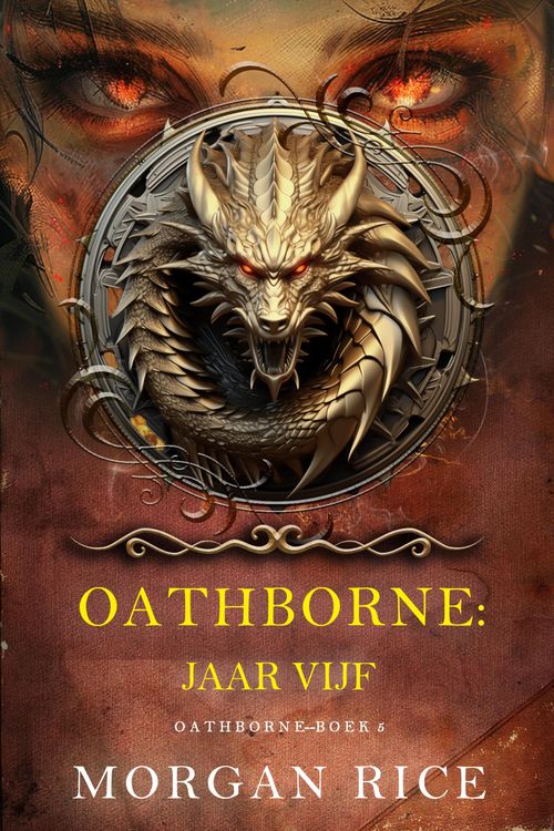 Produktbild: Oathborne: Jaar Vijf (Boek 5 van de Oathborne Serie)