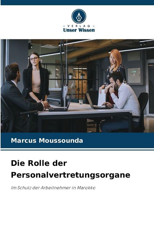 Produktbild: Die Rolle der Personalvertretungsorgane