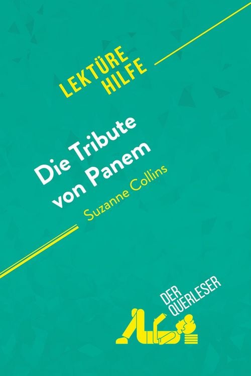 Produktbild: Die Tribute von Panem von Suzanne Collins (Lekt&uuml;rehilfe)