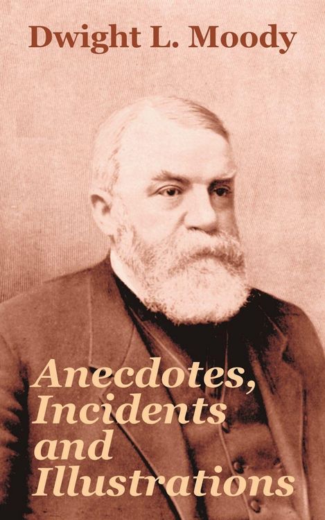 Produktbild: Anecdotes, Incidents and Illustrations