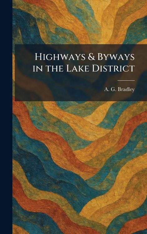Produktbild: Highways & Byways in the Lake District