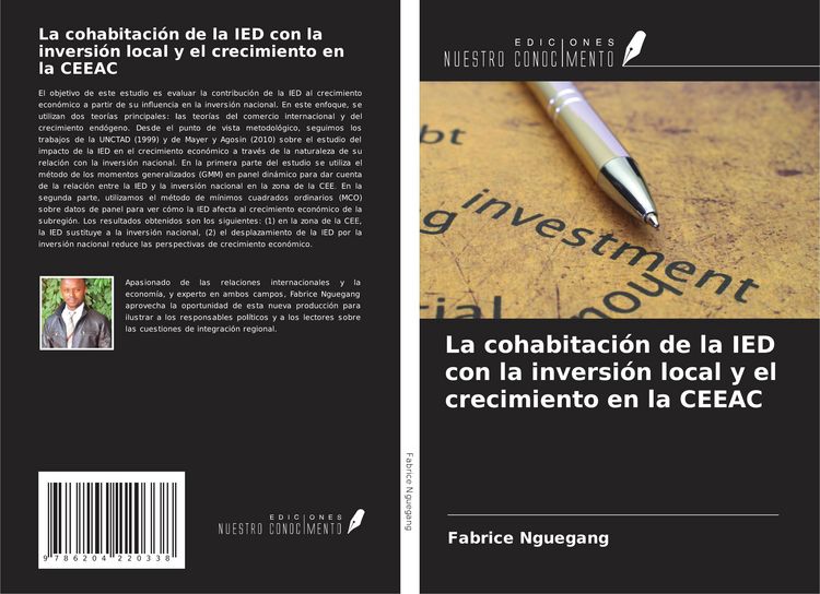 Produktbild: La cohabitaci&oacute;n de la IED con la inversi&oacute;n local y el crecimiento en la CEEAC