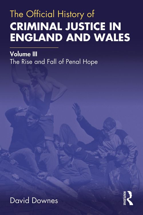 Produktbild: The Official History of Criminal Justice in England and Wales