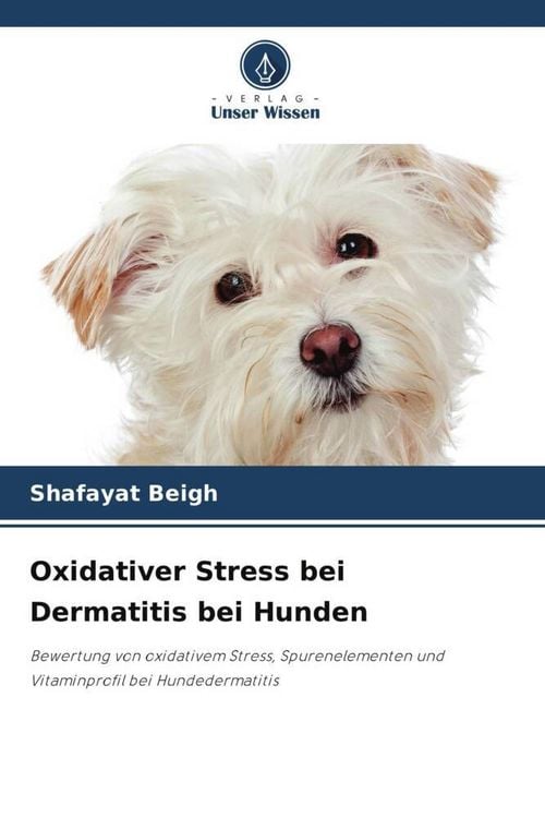 Produktbild: Oxidativer Stress bei Dermatitis bei Hunden