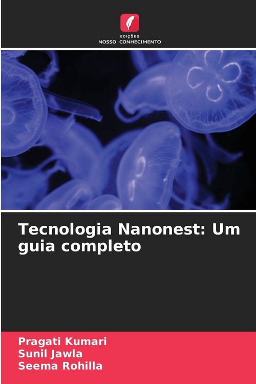 Produktbild: Tecnologia Nanonest: Um guia completo