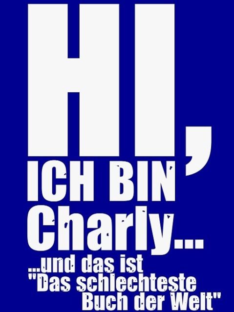 Produktbild: Hi, ich bin Charly...
