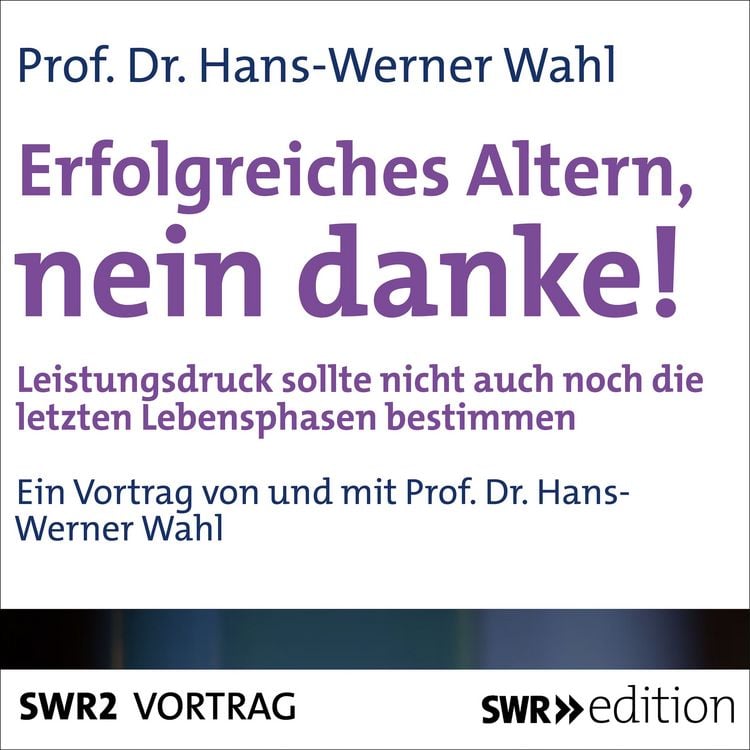 Produktbild: Erfolgreiches Altern, nein danke!