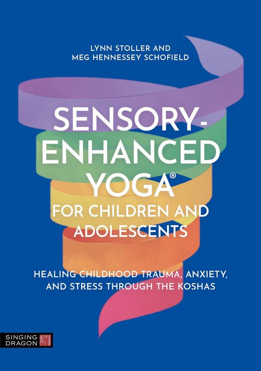 Produktbild: Sensory-Enhanced Yoga&reg; for Children and Adolescents