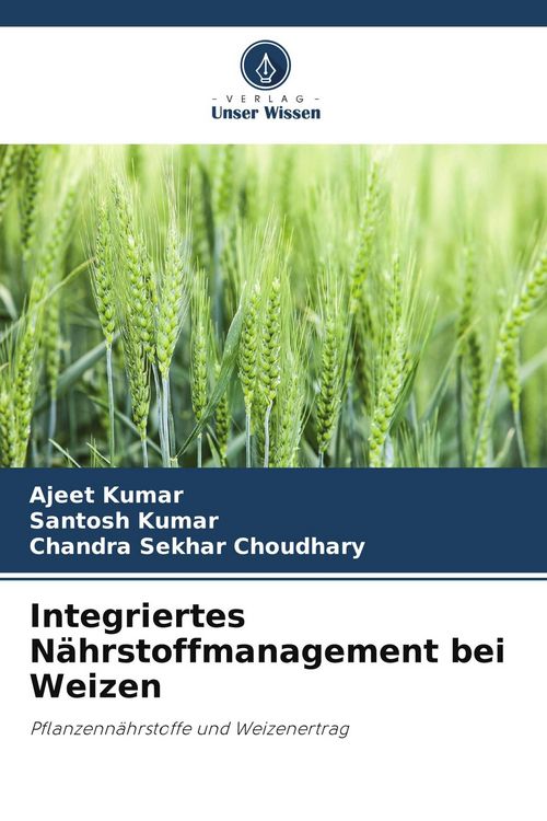 Produktbild: Integriertes N&auml;hrstoffmanagement bei Weizen