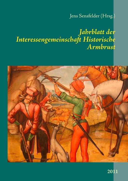 Produktbild: Jahrblatt der Interessengemeinschaft Historische Armbrust