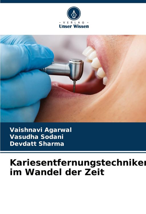 Produktbild: Kariesentfernungstechniken im Wandel der Zeit