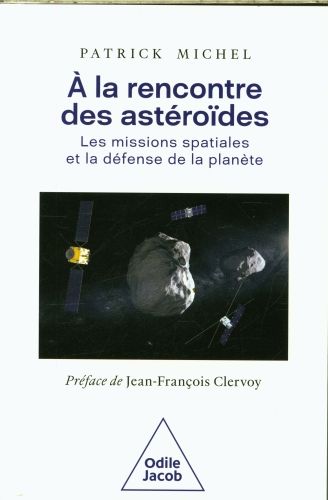 Produktbild: A la rencontre des ast&eacute;ro&iuml;des