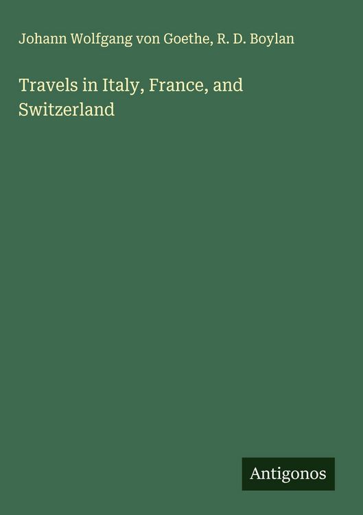 Produktbild: Travels in Italy, France, and Switzerland