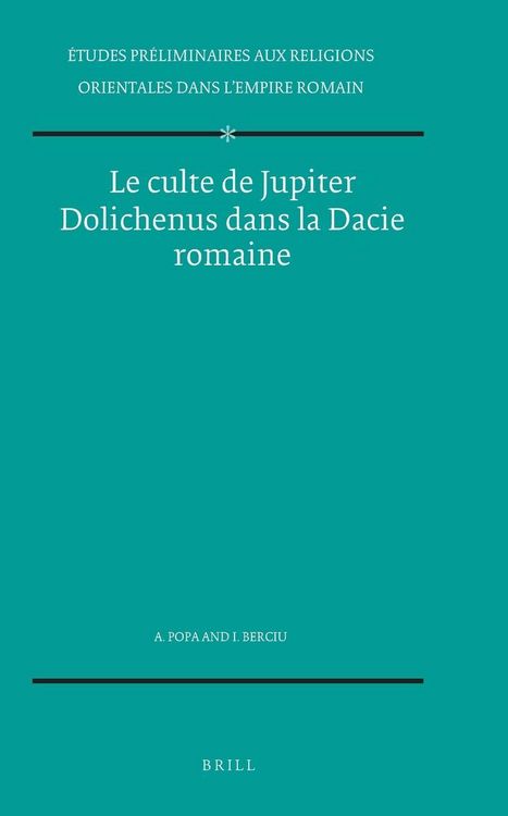 Produktbild: Le Culte de Jupiter Dolichenus Dans La Dacie Romaine