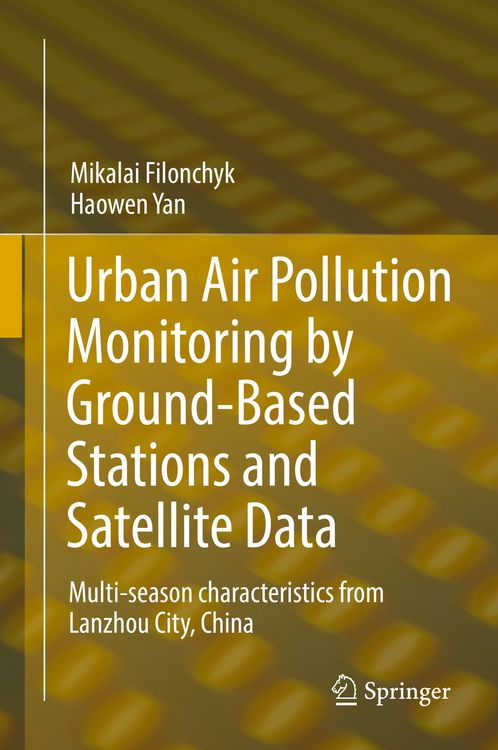 Produktbild: Urban Air Pollution Monitoring by Ground-Based Stations and Satellite Data