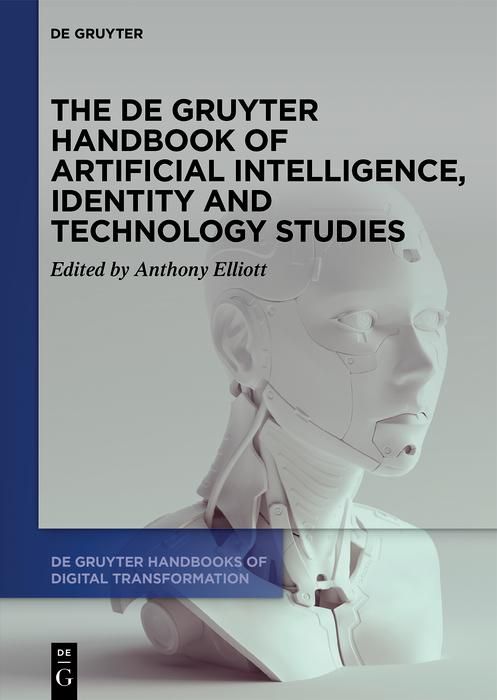 Produktbild: The De Gruyter Handbook of Artificial Intelligence, Identity and Technology Studies