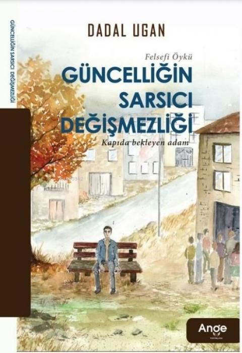 Produktbild: G&uuml;ncelligin Sarsici Degismezligi