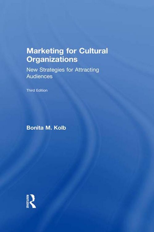 Produktbild: Marketing for Cultural Organizations
