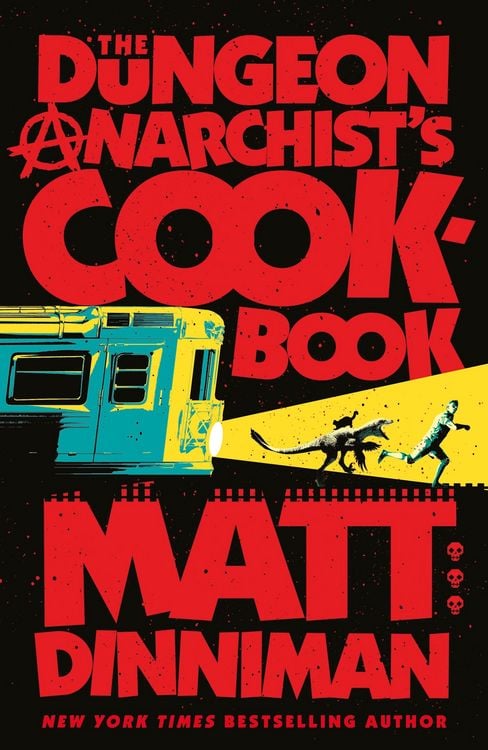 Produktbild: The Dungeon Anarchist's Cookbook