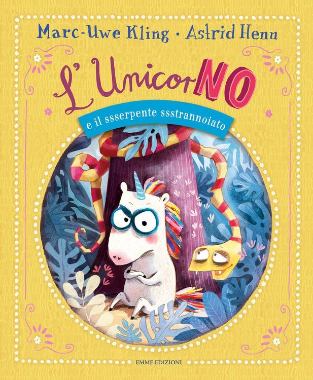 Produktbild: L' unicorNO e il ssserpente ssstrannoiato