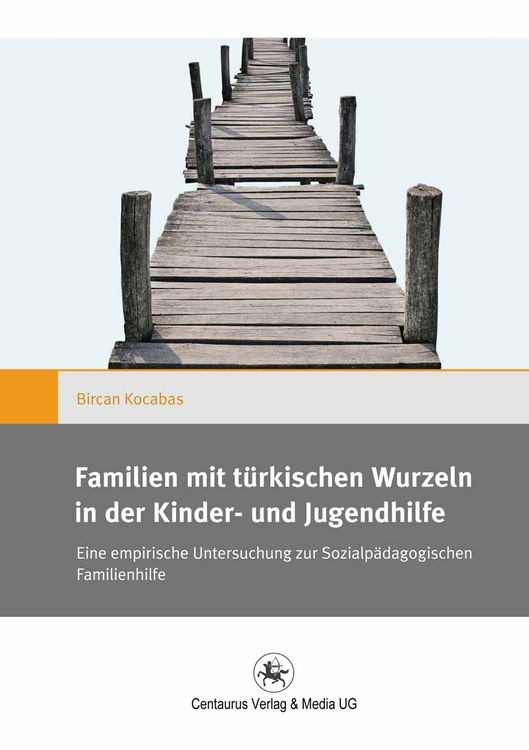 Produktbild: Familien mit t&uuml;rkischen Wurzeln in der Kinder‐ und Jugendhilfe