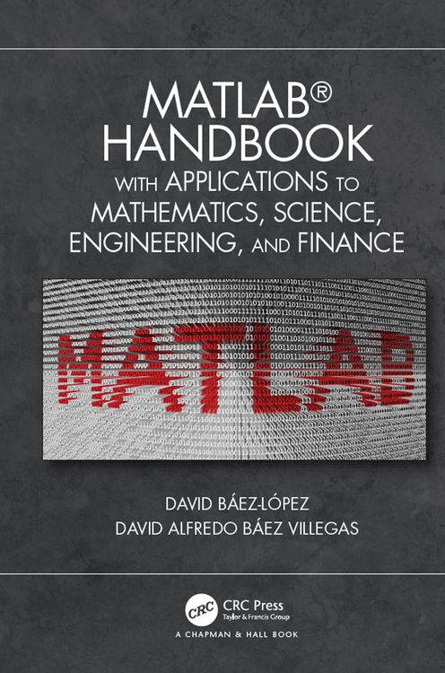 Produktbild: MATLAB Handbook with Applications to Mathematics, Science, Engineering, and Finance