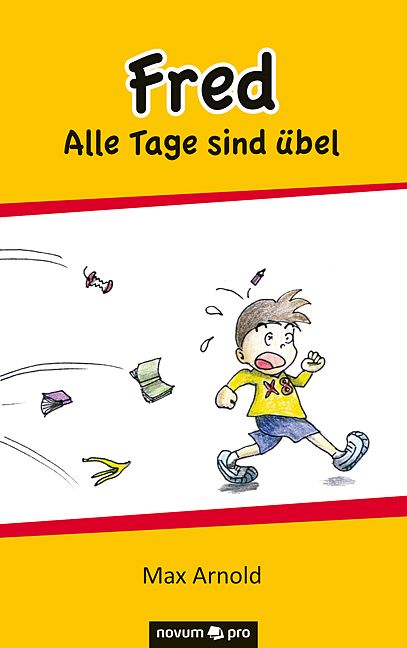 Produktbild: Fred - Alle Tage sind &uuml;bel