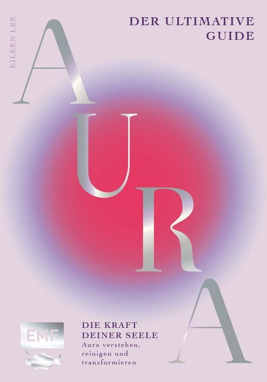 Produktbild: Aura &ndash; Die Kraft deiner Seele