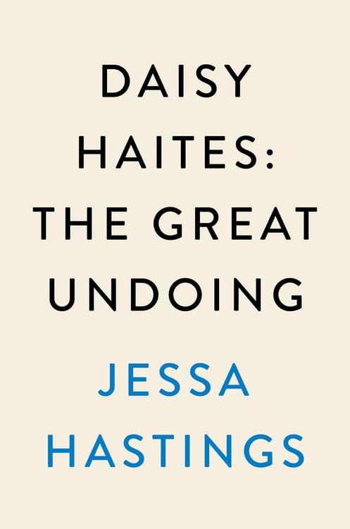 Produktbild: Daisy Haites: The Great Undoing