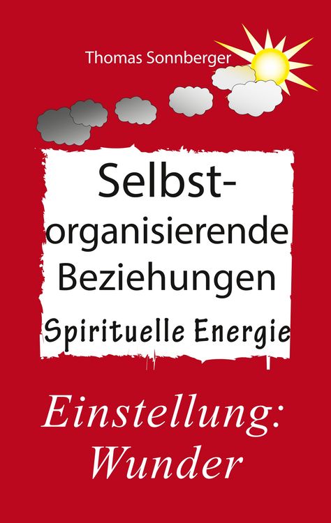 Produktbild: Selbstorganisierende Beziehungen