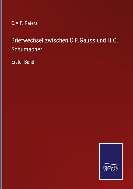 Produktbild: Briefwechsel zwischen C.F.Gauss und H.C. Schumacher