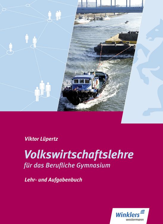 Produktbild: Volkswirtschaftslehre f&uuml;r das Berufliche Gymnasium