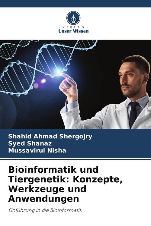 Produktbild: Bioinformatik und Tiergenetik: Konzepte, Werkzeuge und Anwendungen