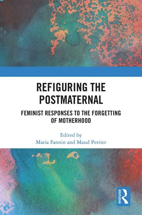 Produktbild: Refiguring the Postmaternal