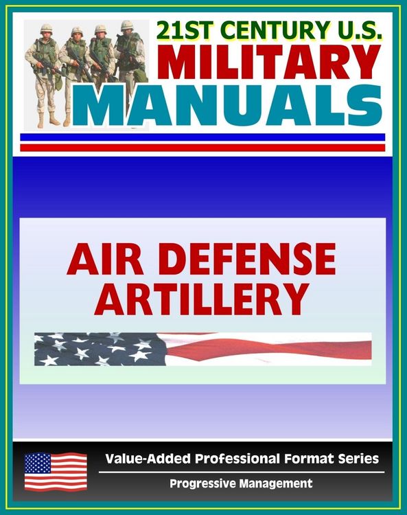 Produktbild: 21st Century U.S. Military Manuals: Air Defense Artillery Brigade Operations Field Manual - FM 3-01.7 (Value-Added Professional Format Series)