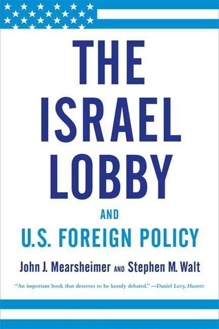 Produktbild: The Israel Lobby and U.S. Foreign Policy