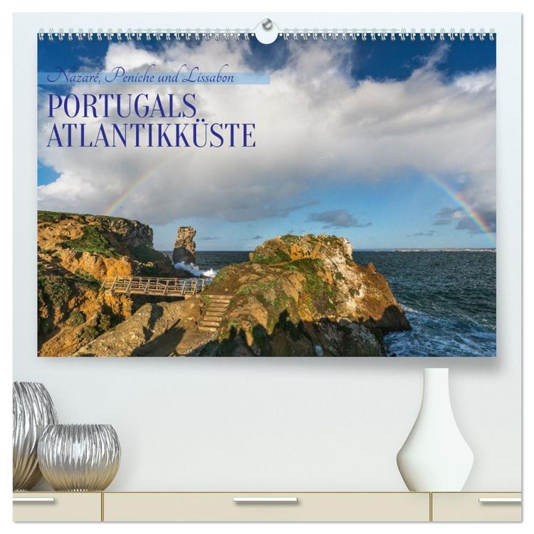 Produktbild: Portugals Atlantikk&uuml;ste (hochwertiger Premium Wandkalender 2026 DIN A2 quer), Kunstdruck in Hochglanz