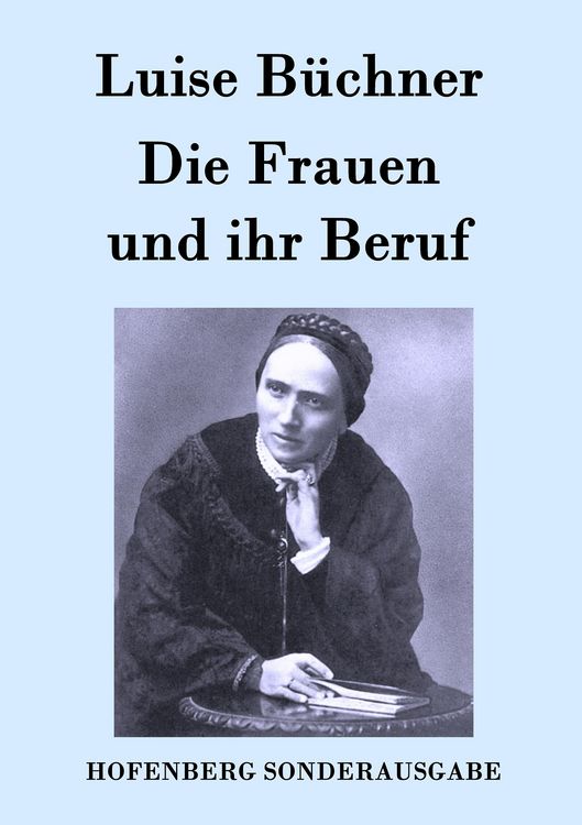 Produktbild: Die Frauen und ihr Beruf