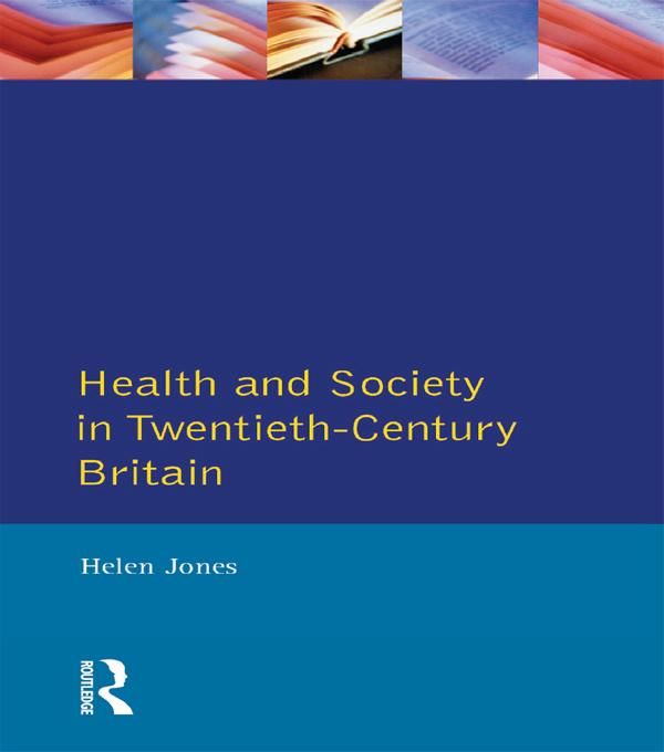 Produktbild: Health and Society in Twentieth Century Britain