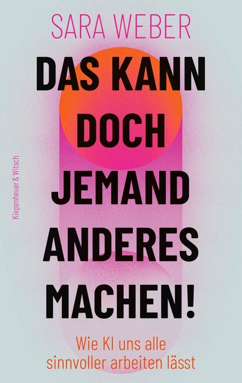 Produktbild: Das kann doch jemand anderes machen!