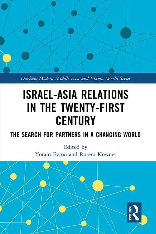 Produktbild: Israel-Asia Relations in the Twenty-First Century