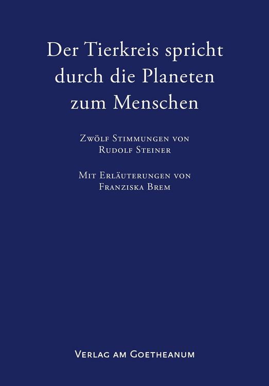 Produktbild: Der Tierkreis spricht durch die Planeten zum Menschen