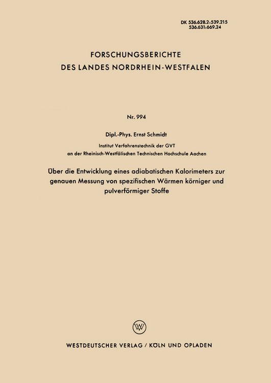 Produktbild: &Uuml;ber die Entwicklung eines adiabatischen Kalorimeters zur genauen Messung von spezifischen W&auml;rmen k&ouml;rniger und pulverf&ouml;rmiger Stoffe