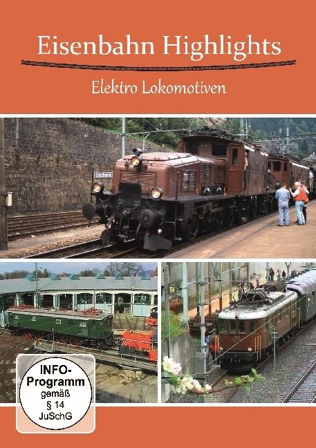 Produktbild: Eisenbahn Highlights - Elektro Lokomotiven