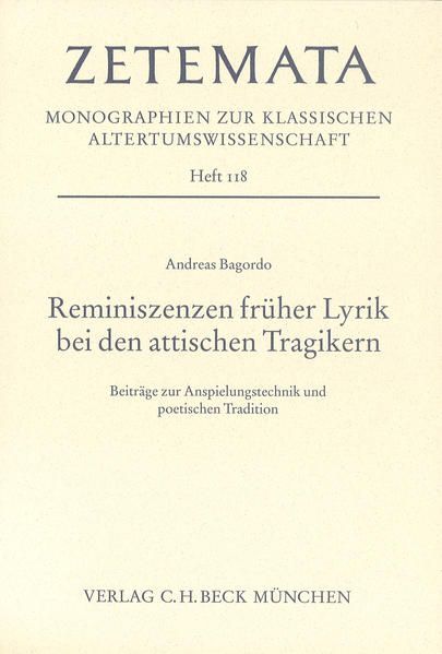 Produktbild: Reminiszenzen fr&uuml;her Lyrik bei den attischen Tragikern