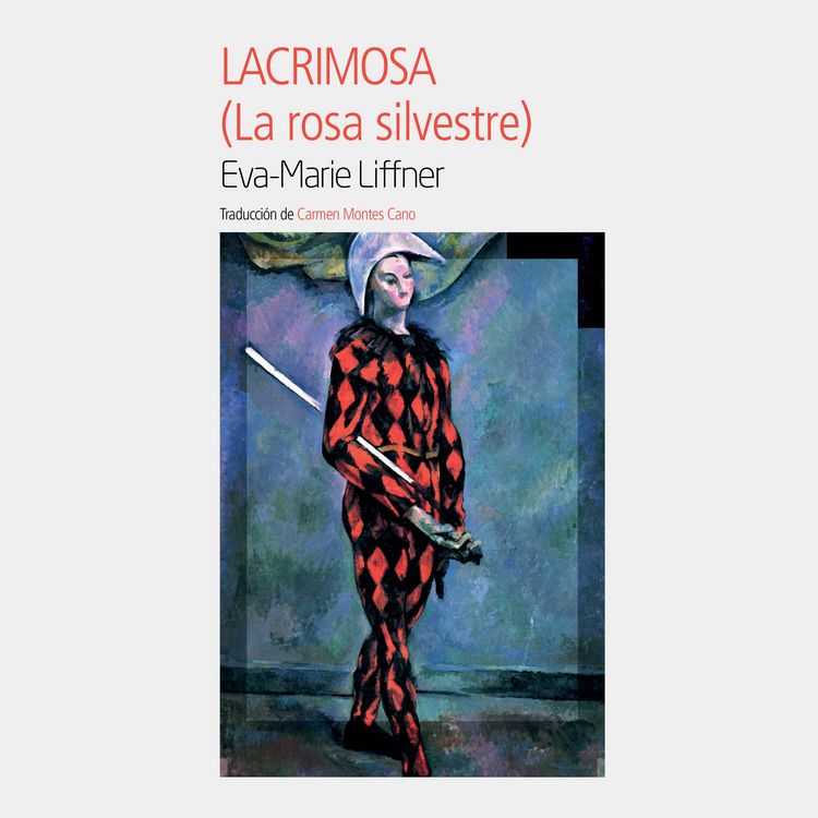 Produktbild: Lacrimosa: (La rosa silvestre)