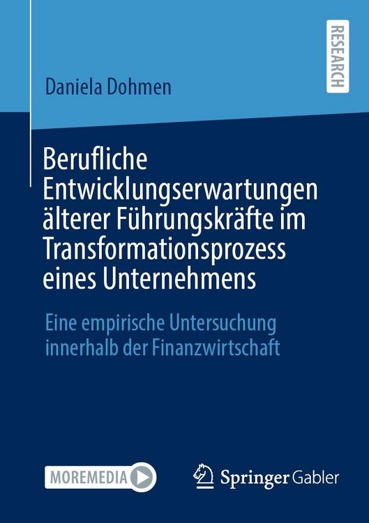 Produktbild: Berufliche Entwicklungserwartungen &auml;lterer F&uuml;hrungskr&auml;fte im Transformationsprozess eines Unternehmens