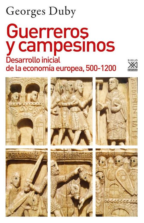 Produktbild: Guerreros y campesinos : desarrollo inicial de la econom&iacute;a europea, 500-1200