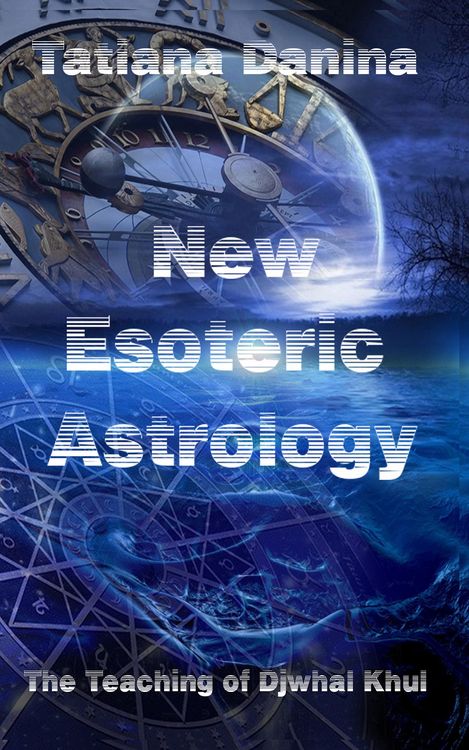 Produktbild: The Teaching of Djwhal Khul - New Esoteric Astrology 1