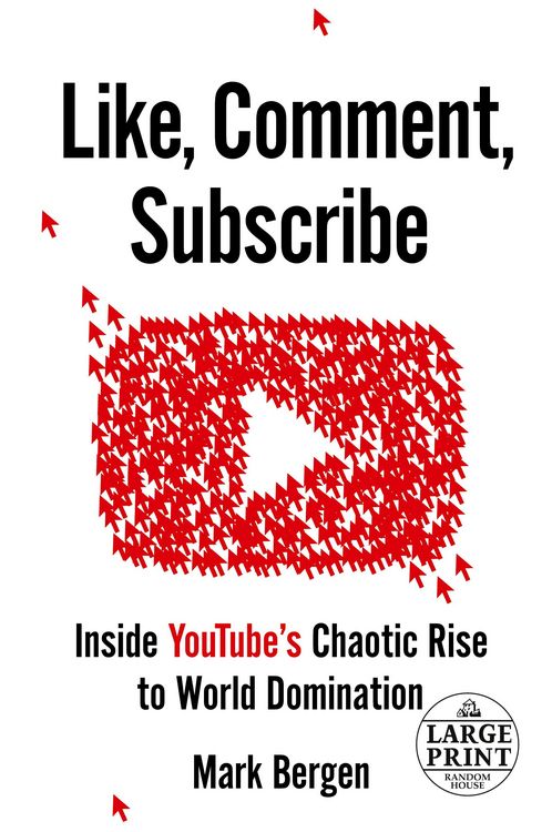 Produktbild: Like, Comment, Subscribe: Inside Youtube's Chaotic Rise to World Domination